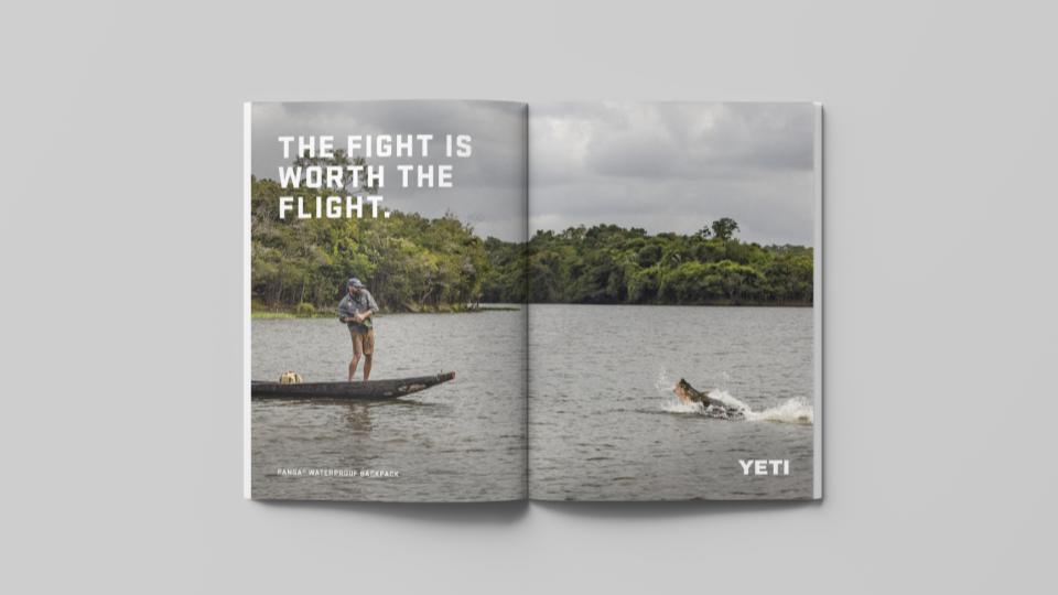 The Fight is Worth the Flight - YETI print ad